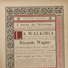 Libros antiguos: LA WALKIRIA WAGNER. TRILOGIA. L'ANELLO DEL NIBELUNGO. G. RICORDI. GIOVANNINA STRAZZA. Lote 389440429