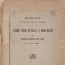Libros antiguos: REGLAMENTO DEL CONSERVATORIO DEL LICEO DE BARCELONA. LIBRO ORIGINAL DEL AÑO 1886. MÚSICA. ENSEÑANZA.