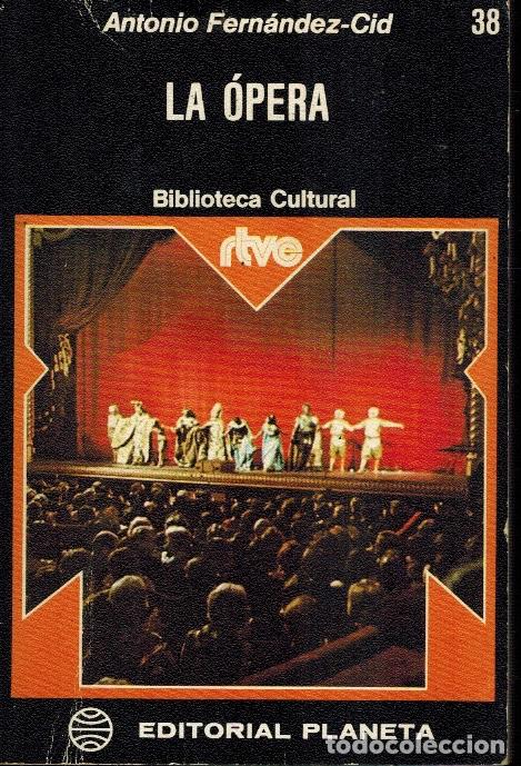 Libros antiguos: LA &Oacute;PERA - Foto 1