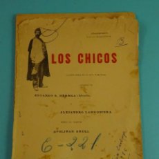 Libros antiguos: LOS CHICOS. LETRA: E. S. HÉRMUA Y A. LARRUBIERA. MÚSICA: MAESTRO APOLINAR BRULL. 1897