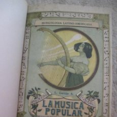 Libros antiguos: LA MÚSICA POPULAR Y LOS MÚSICOS CÉLEBRES DE LA AMÉRICA LATINA, POR L. CORTIJO