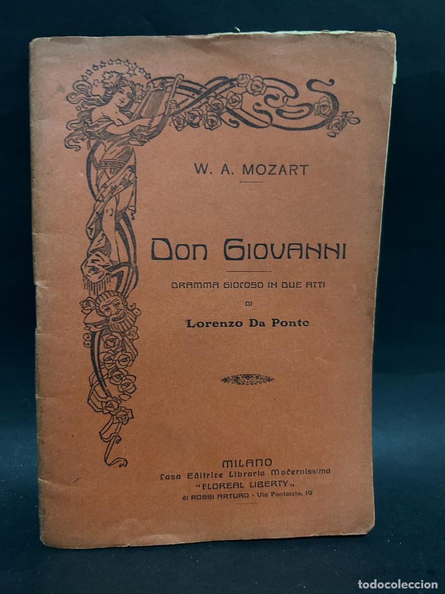 Libros antiguos: W. A MOZART - DON GIOVANNI - PROGRAMA DE OPERA - Foto 1