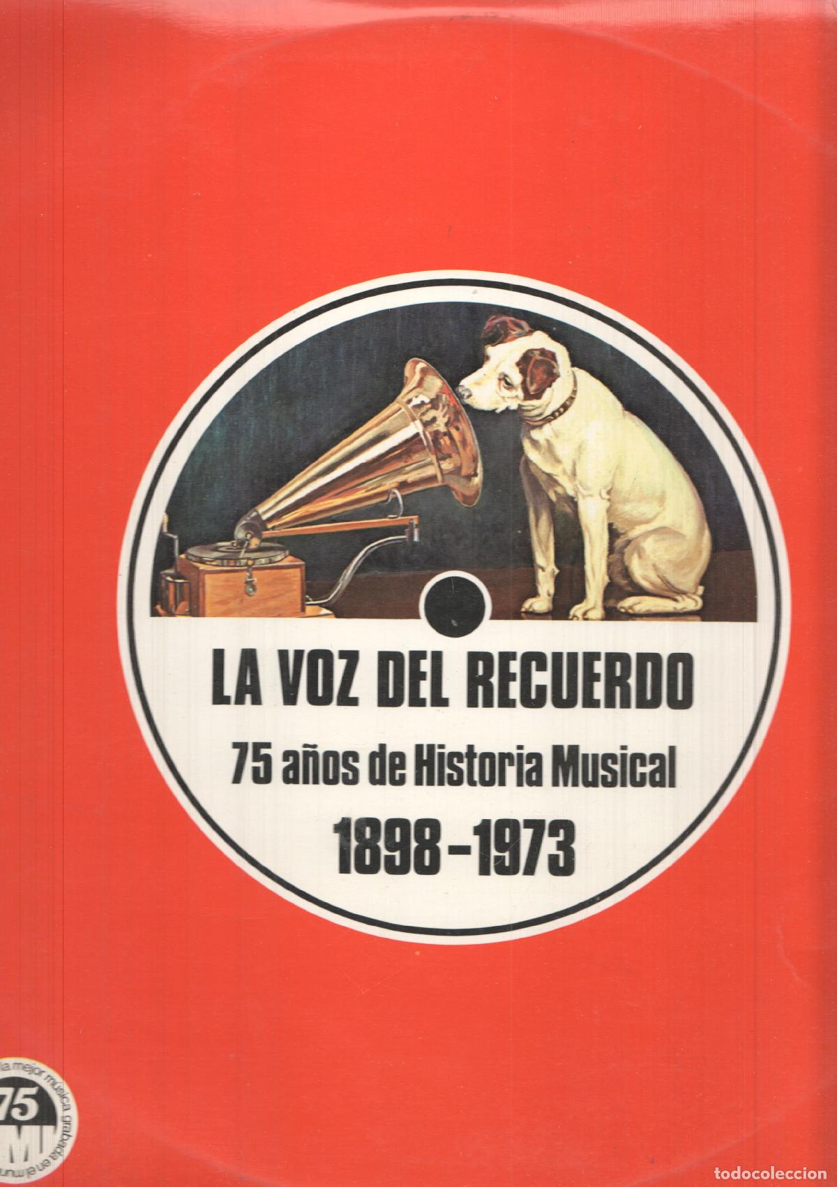 Antiquarische B&uuml;cher: LP doble: La voz del recuerdo. 75 a&ntilde;os de Historia musical 1898-1973