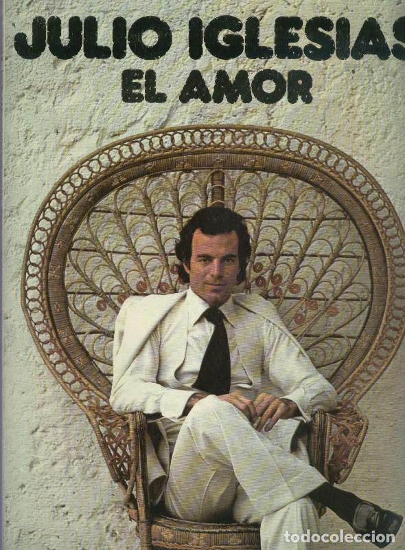 Livres anciens: Julio Iglesias: El amor - Varios