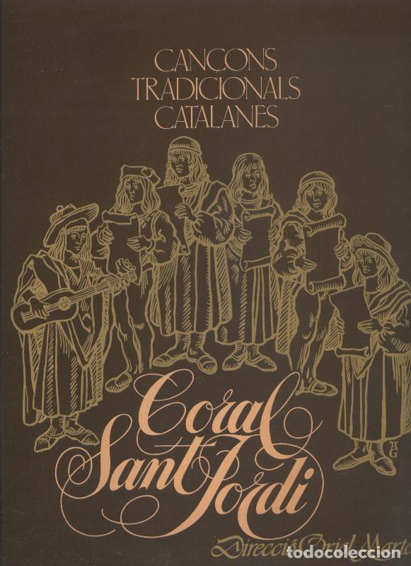 Libri antichi: Disco LP: Coral Sant Jordi: Cancons tradicionals catalanes - Varios