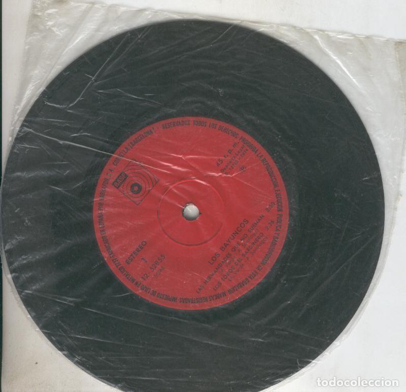 Libros antiguos: Disco de 45 r.p.m: Los Bayuncos (sin la funda): Las hermandades que no suenan- - Varios