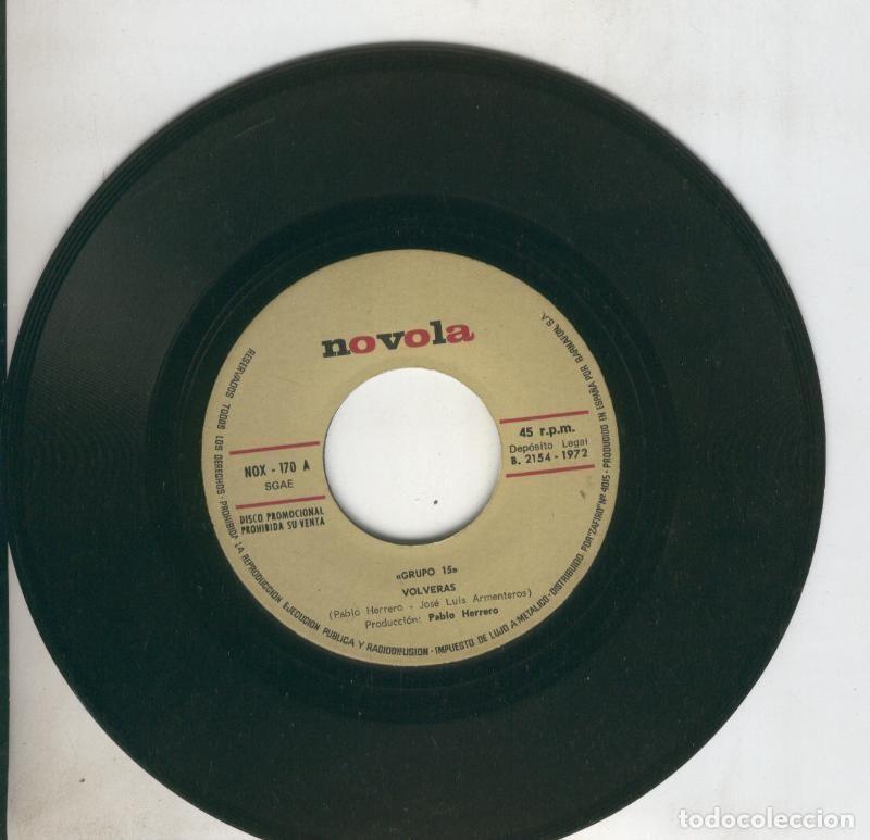 Libros antiguos: Disco de 45 r.p.m: Grupo 15 (sin la funda): Jenny y Volveras - Varios