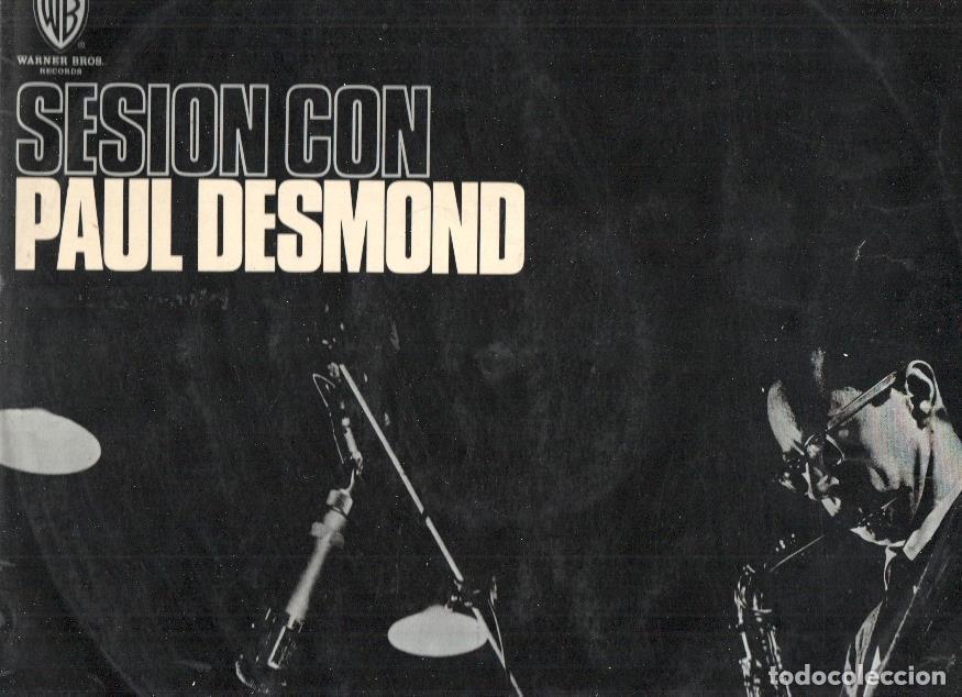 Antiquarische B&uuml;cher: Disco/Vinilo-LP: PAUL DESMOND - SESION CON PAUL DESMOND (Warner Bros) - Paul Desmond