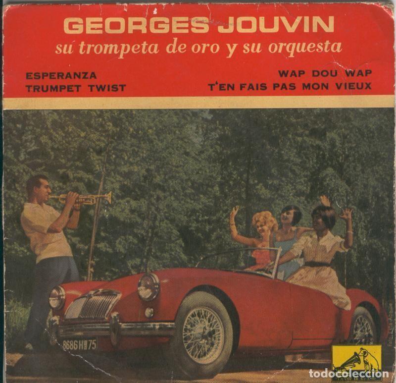 Libri antichi: Disco de 45 r.p.m: Georges Jouvin: Esperanza - Trumpet Twist - Varios