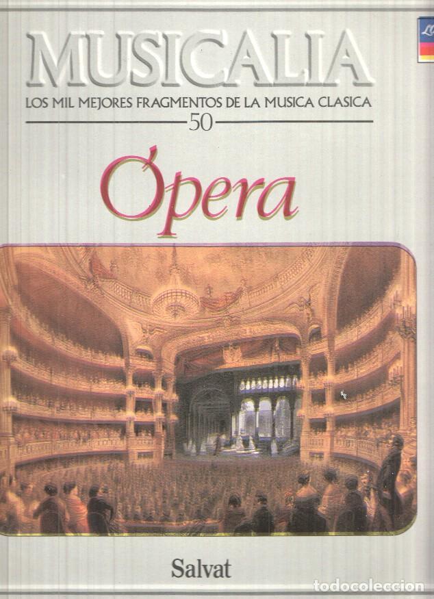 Old books: LP: Coleccion Musicalia. Los Mil Mejores Fragmentos de la Musica Clasica n&ordm; 50 - Opera
