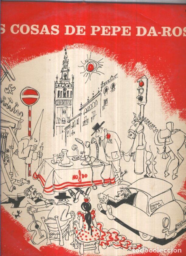 Livres anciens: Disco Vinilo LP 33rpm: LAS COSAS DE PEPE DA ROSA - Volumen 1 (RCA) - Pepe Da Rosa