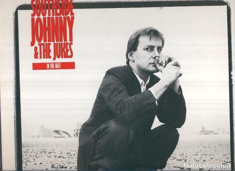 Livres anciens: DISCO LP: SOUTHSIDE JOHNNY AND THE JUKES In the heat - SOUTHSIDE JOHNNY AND THE JUKES