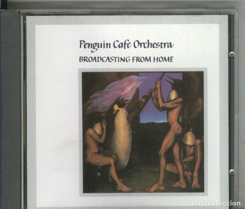 Livres anciens: Penguin cafe orchestra: Broadcasting from home - CD musical - Varios