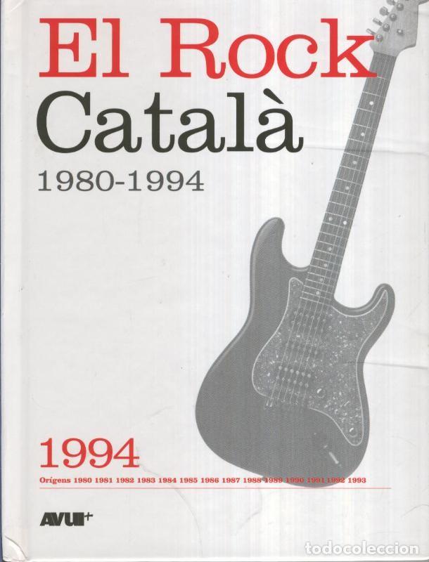 Old books: Libro con CD, EL ROCK CATALA 1980-1994: Numero dedicado al 1994 - VARIOS