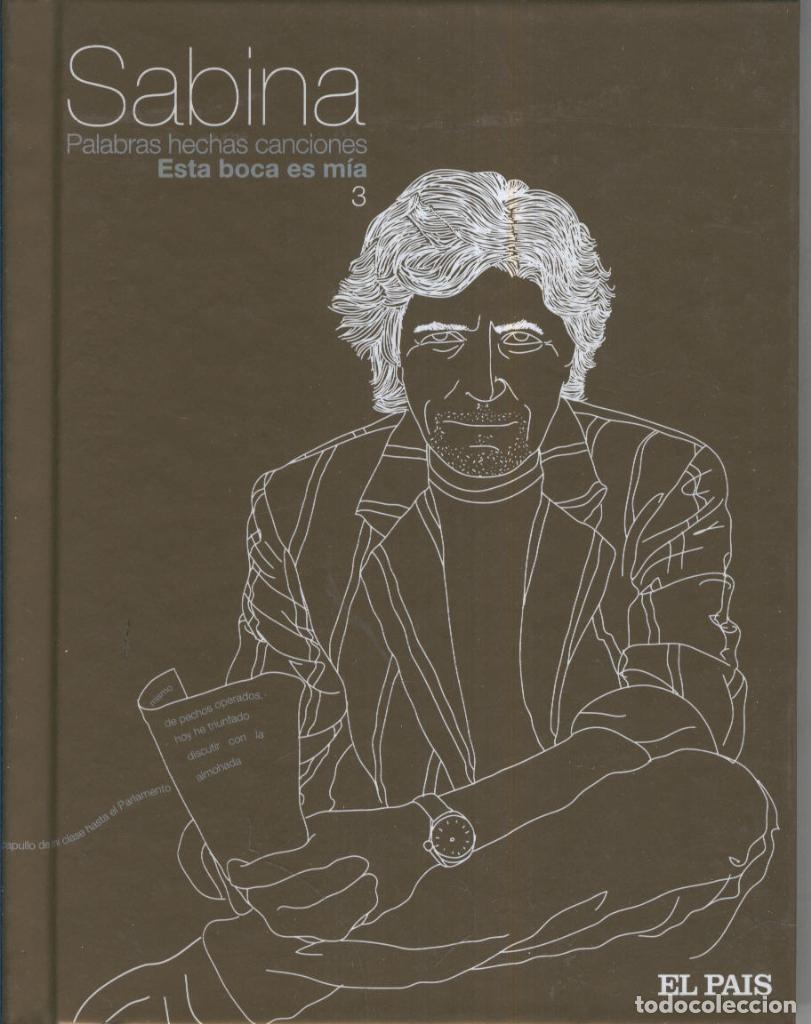 Livres anciens: Cd Musica: SABINA, PALABRAS HECHAS CANCIONES, No.03: Esta boca es mia - Joaquin Sabina