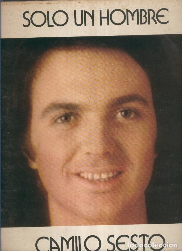 Old books: LP: CAMILO SESTO Solo un hombre - Camilo Sesto