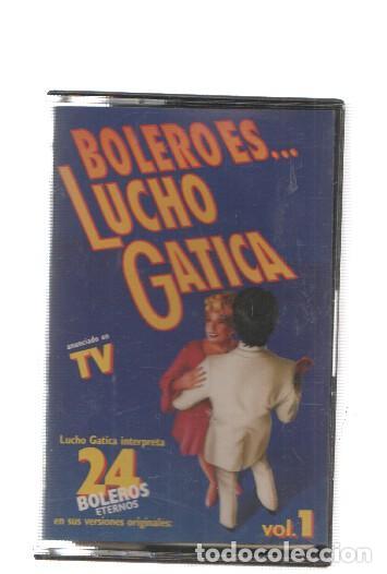 Livres anciens: Cassette, Emi: Bolero es ... Lucho Gatica vol 1, 24 boleros eternos - El reloj, Echame a mi la culpa