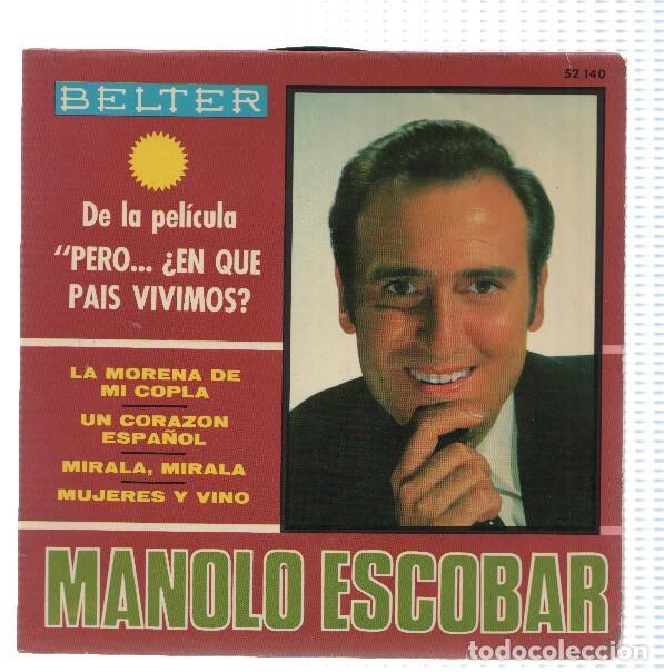 Libros antiguos: Disco 45 RPM Sencillo: MANOLO ESCOBAR - La morena de mi copla - MANOLO ESCOBAR