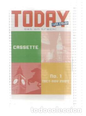 Libri antichi: Cinta Casete: TODAY I LOVE ENGLISH 2001-2002: Numero 01 (Oct-Nov 2001) - VARIOS