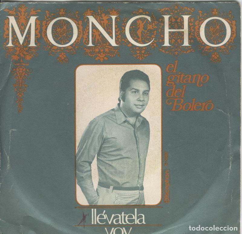 Libri antichi: Disco de 45 r.p.m: Moncho: llevatela y voy - Varios