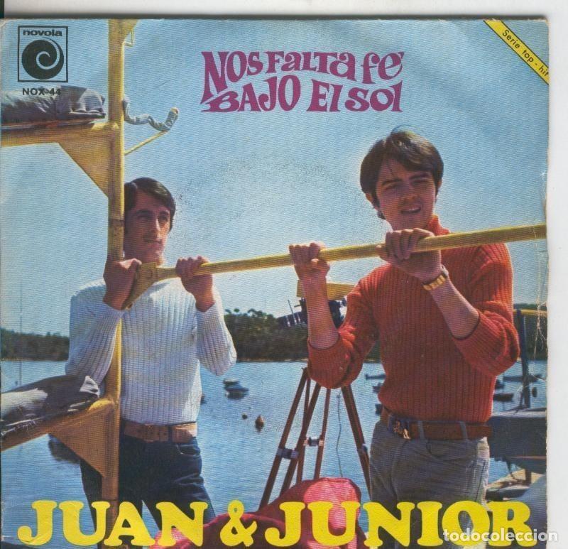 Antiquarische B&uuml;cher: Disco de 45 r.p.m: Juan y Junior: Nos falta fe, Bajo el sol - Varios