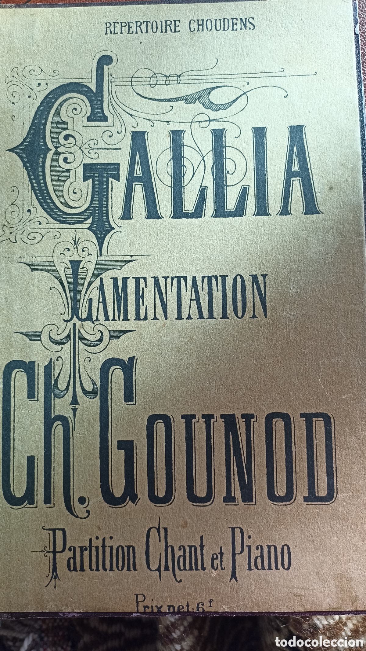 Libros antiguos: Gallia Charles Gounod 1871