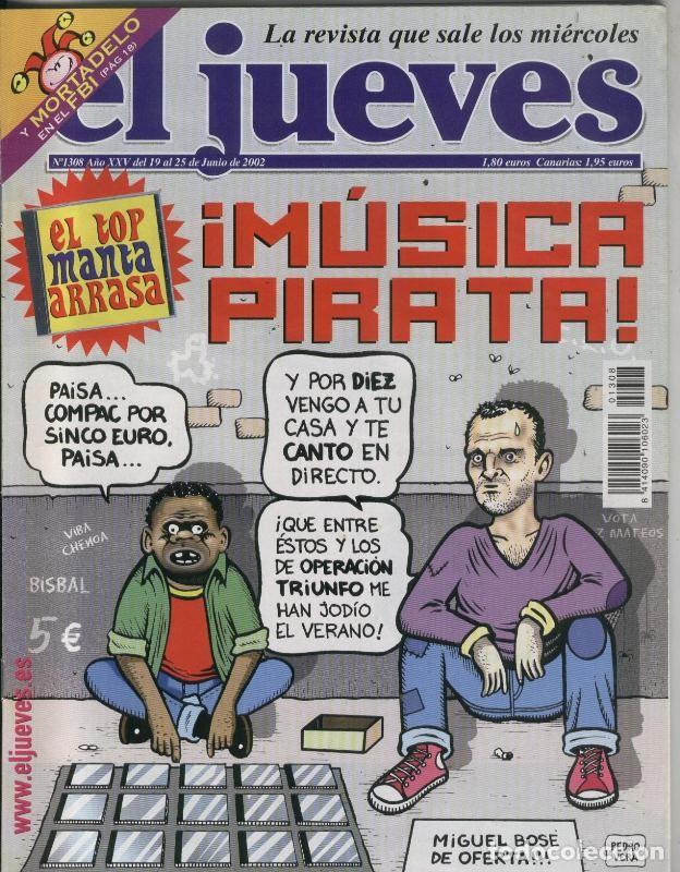 Old books: El Jueves revista semanal numero 1308: portada de Pedro Vera con Miguel Bose vendiendo CD en la call