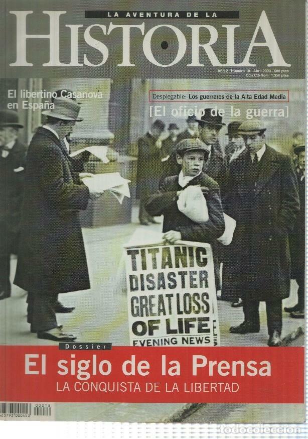 Old books: La Aventura de la Historia num 18 a&ntilde;o 2 - No incluye CD, dossier: El siglo de la prensa, el oficio d