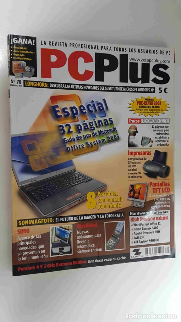 Old books: Revista PC Plus n&ordm; 78, nov 2003. NO INCLUYE CD-ROM. Especial 32 p&aacute;ginas guia de uso de Microsoft Off