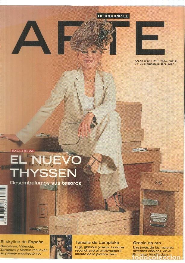 Antiquarische B&uuml;cher: Revista Descubrir el Arte: a&ntilde;o VI num 63, mayo 2004. No incluye el CD - El nuevo Thyssen, ampliacion