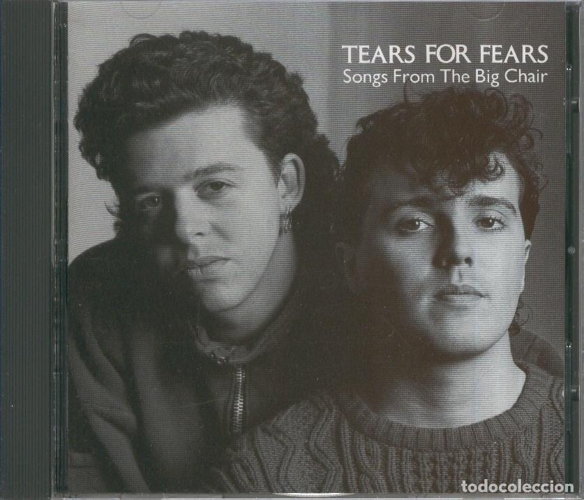 Livres anciens: Cd Musica:TEARS FOR FEARS � Songs from the Big Chair - Tears for fears
