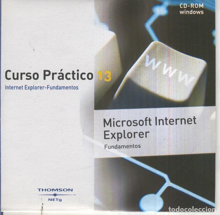 Libri antichi: CD-ROM: Curso Practico Office 2003, No.13: INTERNET EXPLORER-FUNDAMENTOS - Microsoft