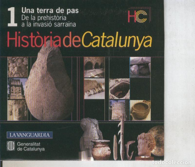 Old books: CD numero 01: Historia de Catalunya: De la prehistoria a la invasio sarraina - Varios