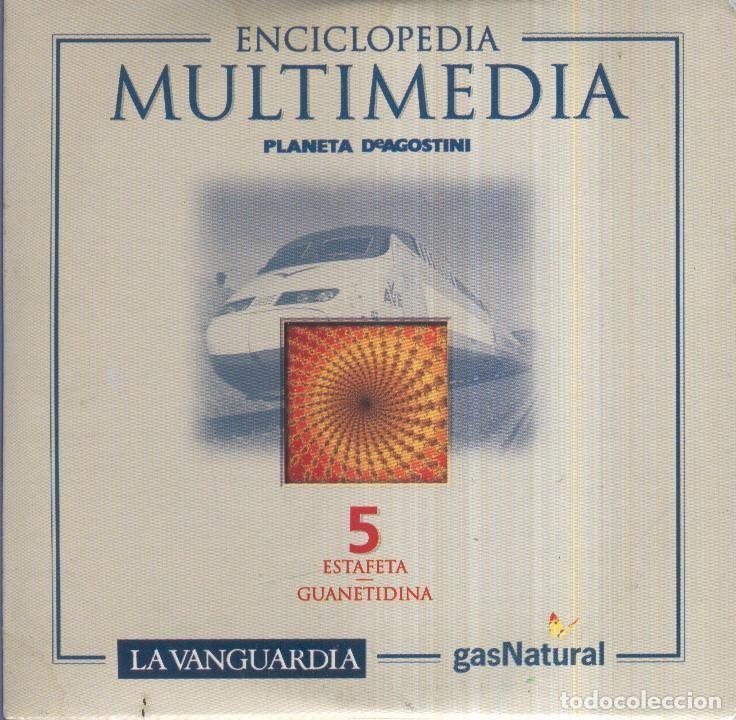 Old books: CD- Multimedia: Enciclopedia Multimedia Planeta de Agostini, No.05: Estafeta-Guanetidina (La Vanguar