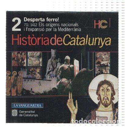 Livros antigos: CD-Rom: Historia de Catalunya, Numero 02: Desperta Ferro! (La Vanguardia) - Generalitat de Catalunya