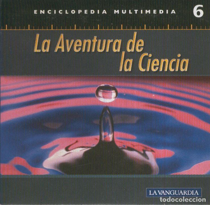 Old books: CD- Multimedia: LA AVENTURA DE LA CIENCIA, No.06 (La Vanguardia) - LA VANGUARDIA