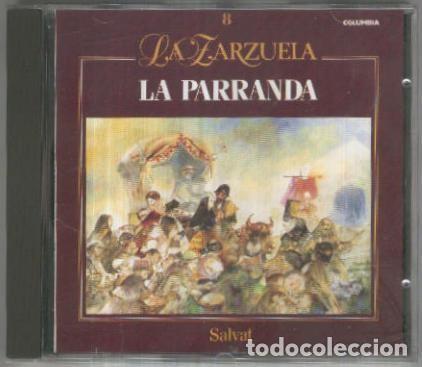 Old books: CD: LA ZARZUELA de Salvat No.08: LA PARRANDA - Francisco Alonso