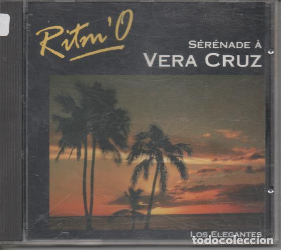 Old books: CD E00507: Cd M&uacute;sica Ritm'o S&eacute;r&eacute;nade &aacute; Vera Cruz - Varios