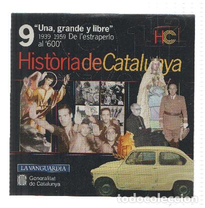 Libri antichi: CD-Rom: Historia de Catalunya, Numero 09: Una, Grande y Libre (La Vanguardia) - Generalitat de Catal