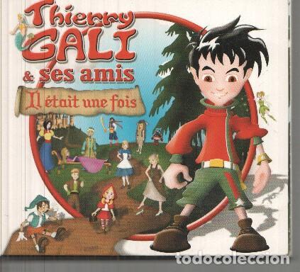 Antiquarische B&uuml;cher: CD: Thierry Gali & ses amis, Iletait une fois