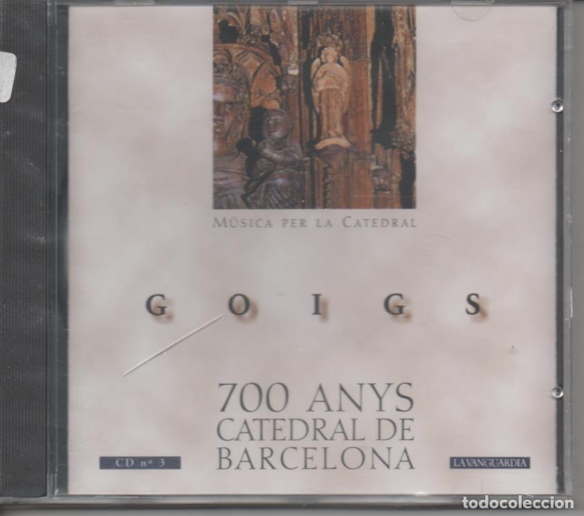 Libros antiguos: CD E00062: Cd M&uacute;sica. Goigs 700 Anys Catedral de BArcelona - Varios