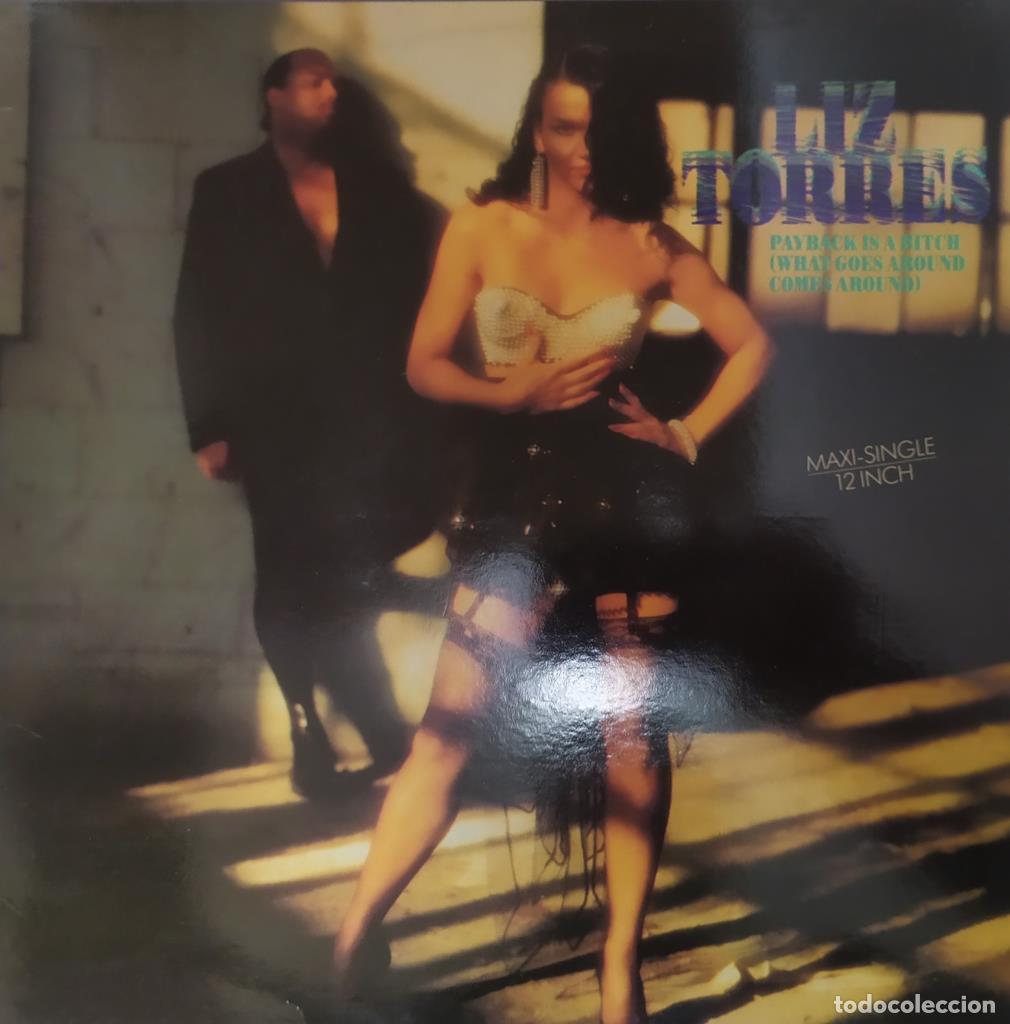 Livres anciens: Vinilo-LP: Liz Torres - Payback is a bitch (What comes around comes around) - Liz Torres