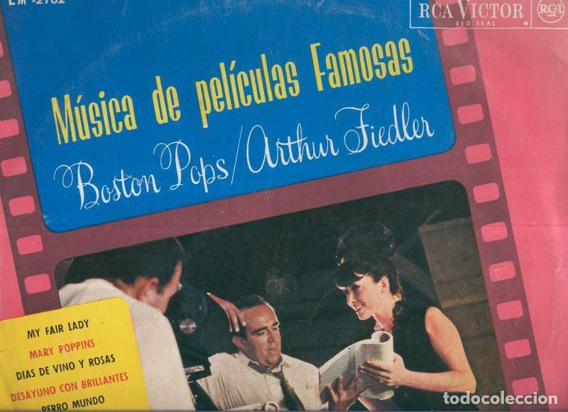 Libros antiguos: Disco Vinilo LP: MUSICA DE PELICULAS FAMOSAS - Boston Pops y Arthur Fiedler - VARIOS