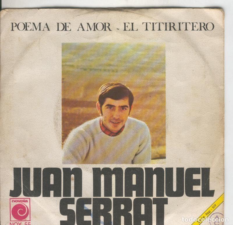 Livres anciens: Disco de 45 r.p.m: Serrat: Poema de amor y El titiritero - Varios