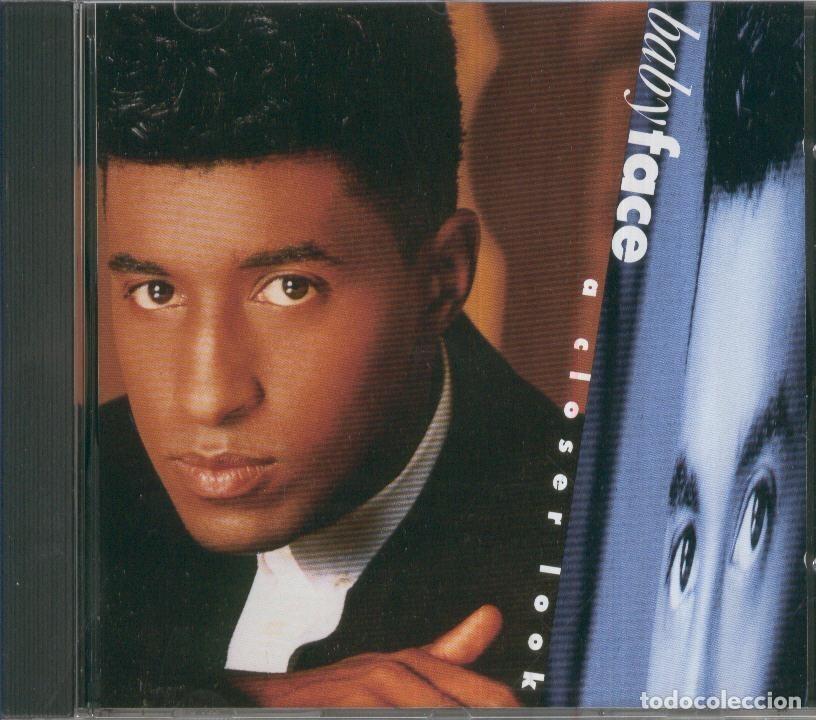 Libros antiguos: CD Musica: BABY FACE - A Closer Look - Baby Face