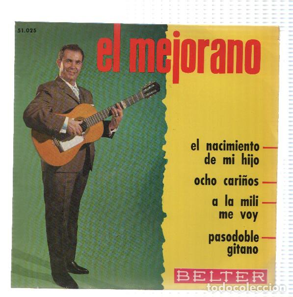 Libros antiguos: Disco 45 RPM Sencillo: EL MEJORANO - El nacimiento de mi hijo - EL MEJORANO