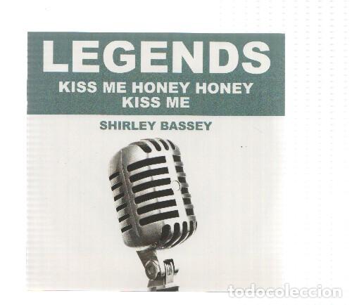 Libros antiguos: CD-Musica: Legends: SHIRLEY BASSEY - Kiss Me Honey Honey Kiss Me (Original Artist) - Dean Martin