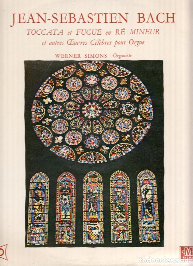 Libros antiguos: Disco/Vinilo-LP: BACH / Werner Simons - Tocata y Fuga en Re Menor (Musidisc) - BACH