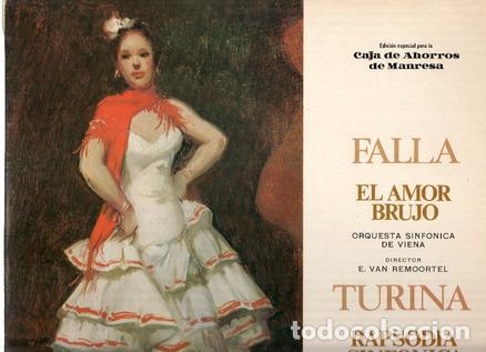 Libri antichi: Disco/Vinilo-LP: MANUEL DE FALLA - El Amor Brujo / JOAQUIN TURINA - Rapsodia Sinfonica (Belter) - Fa