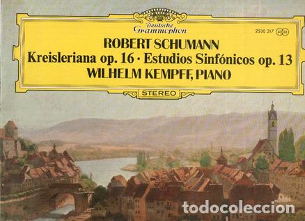 Libros antiguos: Disco/Vinilo-LP: SCHUMANN - Kreisleriana Op.16 y Estudios Sinfonicos Op.13 (Deustche Gramophon) - Sc